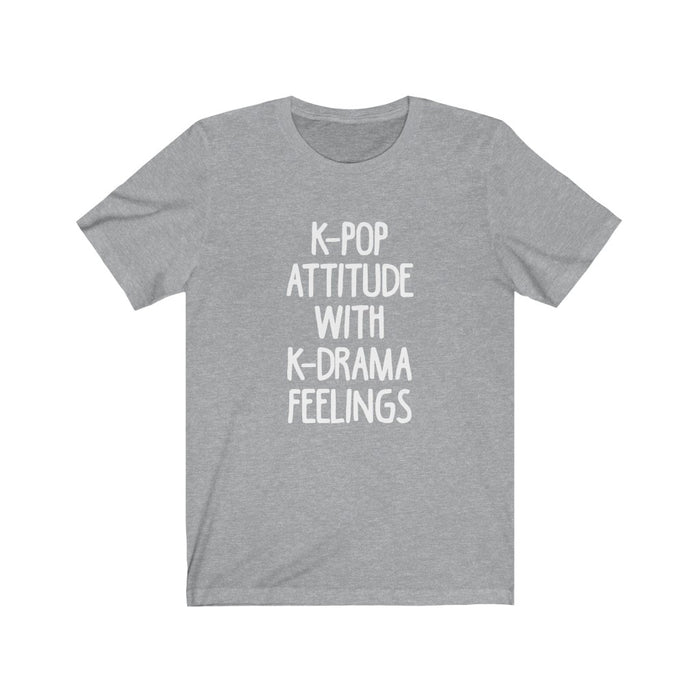 K-Pop Attitude With K-drama Feelings T-Shirt - Trendy Kpop T-shirts - Kpop Classic T-Shirt