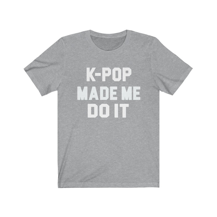 K-Pop Made Me Do It  T-Shirt - Trendy Kpop T-shirts - Kpop Classic T-Shirt