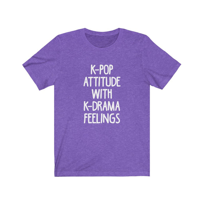 K-Pop Attitude With K-drama Feelings T-Shirt - Trendy Kpop T-shirts - Kpop Classic T-Shirt