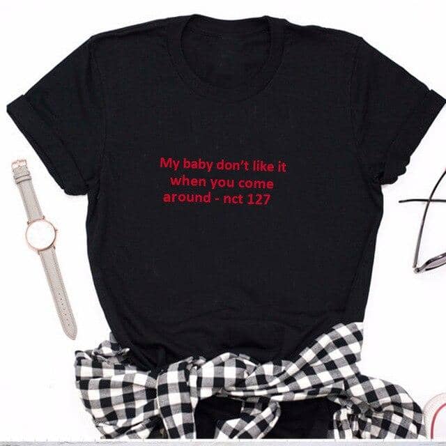 Kpop Newest My Baby Don't Like It When You Come Around Nct 127 T Shirt Women Summer Cotton Short Sleeve O Neck Tee Shirt Femme that you'll fall in love with. At an affordable price at KPOPSHOP, We sell a variety of My Baby Don't Like It When You Come Around Nct 127 T Shirt Women Summer Cotton Short Sleeve O Neck Tee Shirt Femme with Free Shipping.