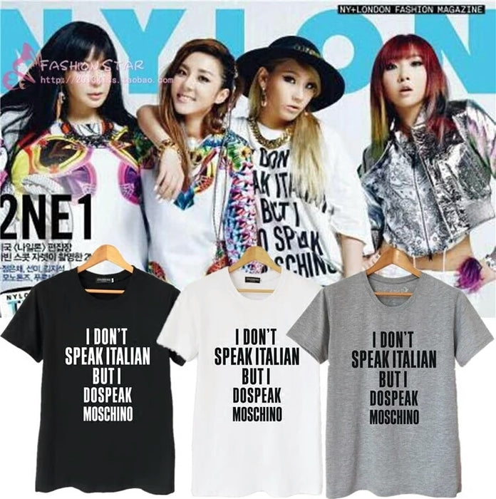 2NE1 I DON'T SPEAK ITALIAN T-shirt funny women t shirt unisex tops tee fashion shirt graphic hipster tumblr ladies short