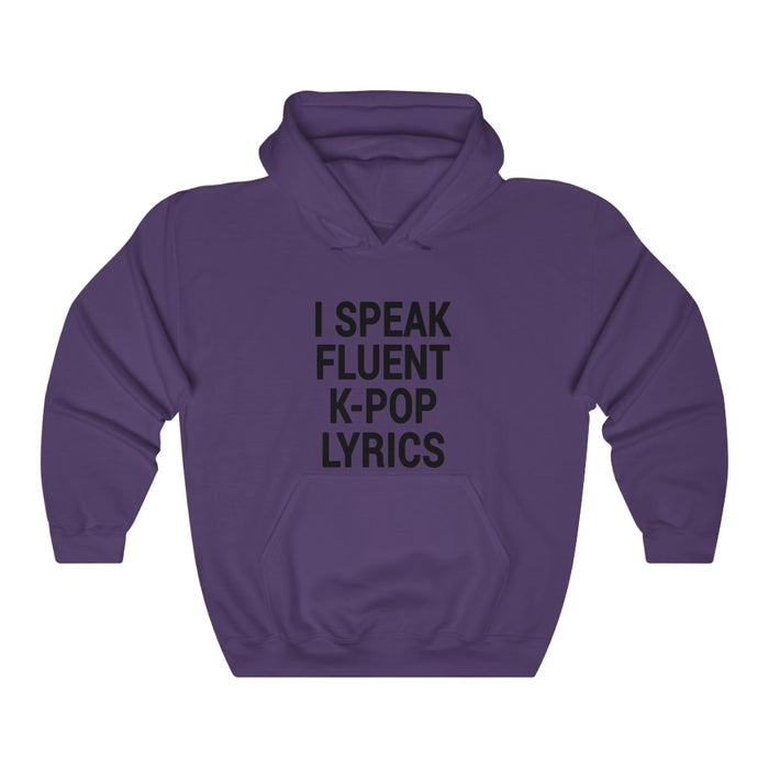 I Speak Fluent K-Pop Lyrics Hoodie - Trendy Winter Kpop Hoodies Kpop Fashion - Kpop Hooded Sweater