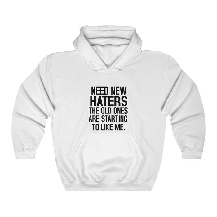 Need New Haters The Old Ones Are StarTing To Like Me Hoodie - Trendy Winter Kpop Hoodies - Kpop Hooded Sweater